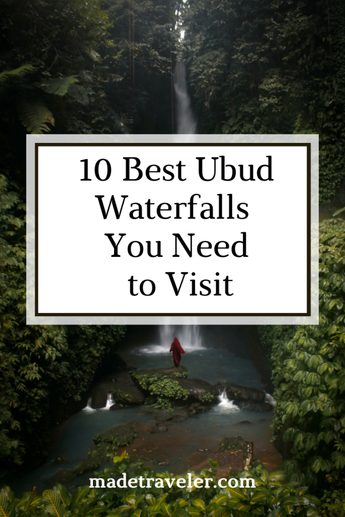 10 Best Ubud Waterfalls You Need to Visit